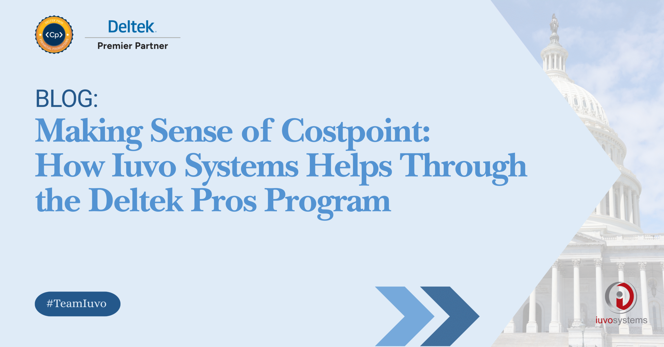 Blog cover image with title Making Sense of Costpoint: How Iuvo Systems Helps Through the Deltek Pros Program, featuring Deltek Premier Partner and Iuvo Systems logos.