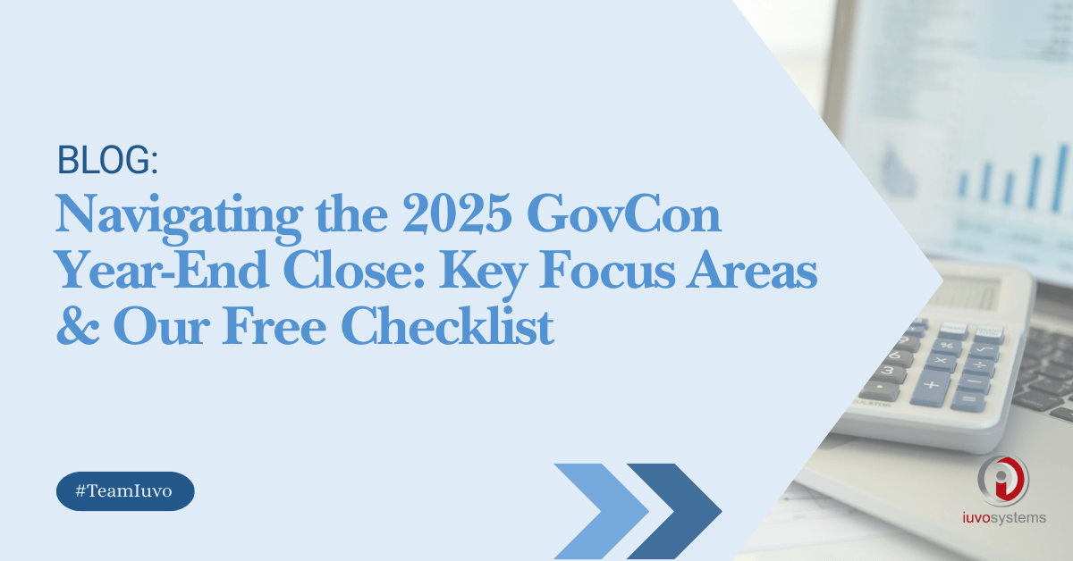 Year end close checklist and financial reports for government contractors